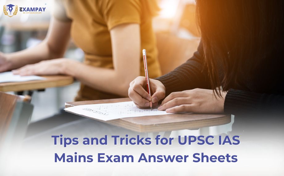 UPSC IAS Mains Exam Answer Sheets