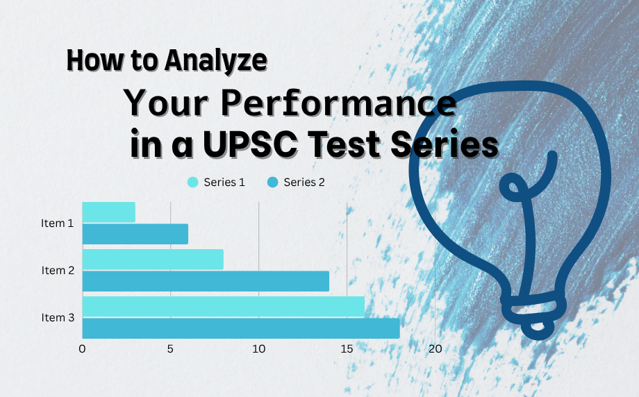How to Analyze Your Performance in a UPSC Test Series