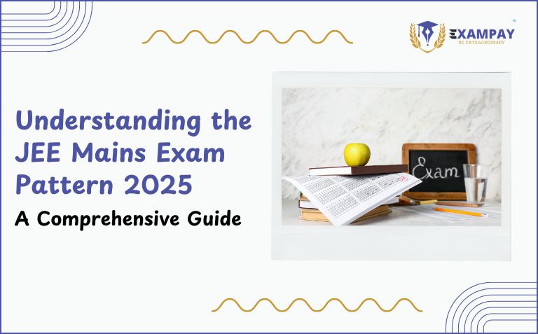 JEE Mains Exam Pattern 2025