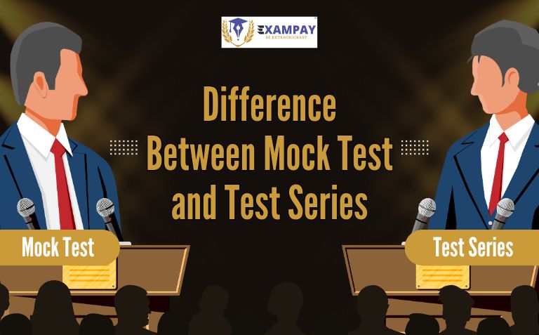 Difference Between Mock Test and Test Series